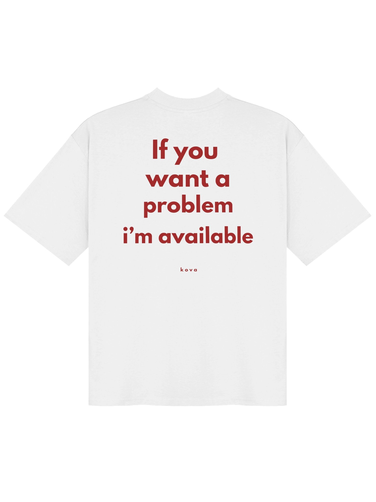 If You Want a Problem, I’m Available — Oversized Tee product image (2)