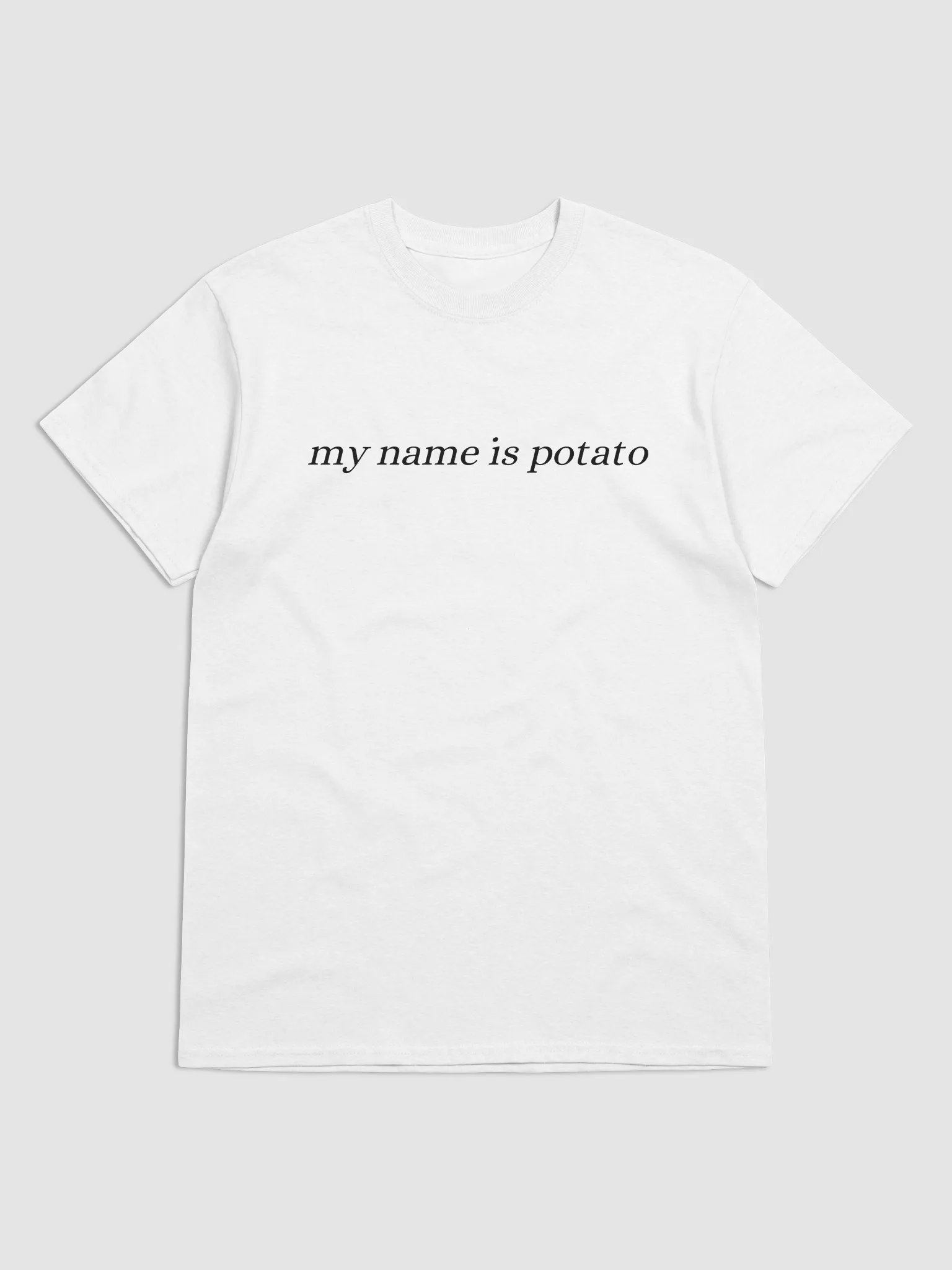 'my name is potato' shirt (black lettering) product image (1)
