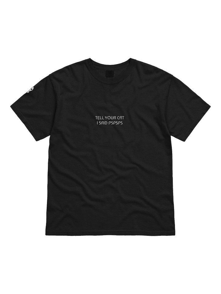 Tell Your Cat T-Shirt (Embroidered) product image (1)