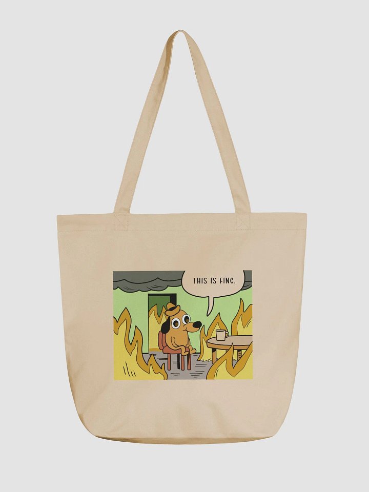 "This is fine" Bag (medium size) product image (1)