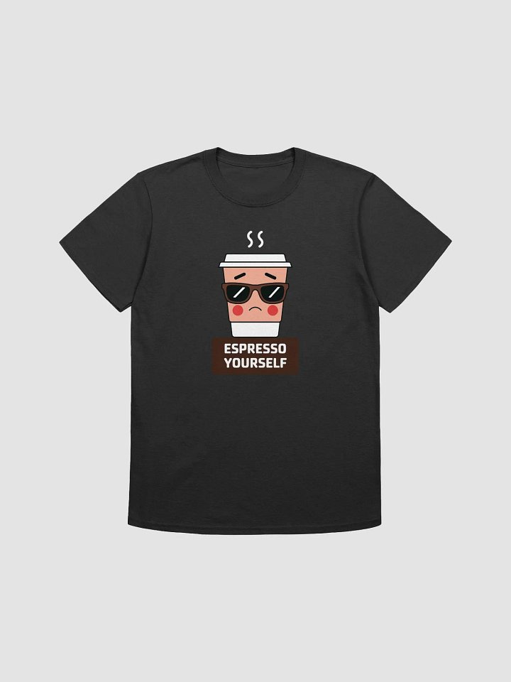 Espresso Yourself Cool Coffee Cup Sunglasses T-Shirt product image (2)