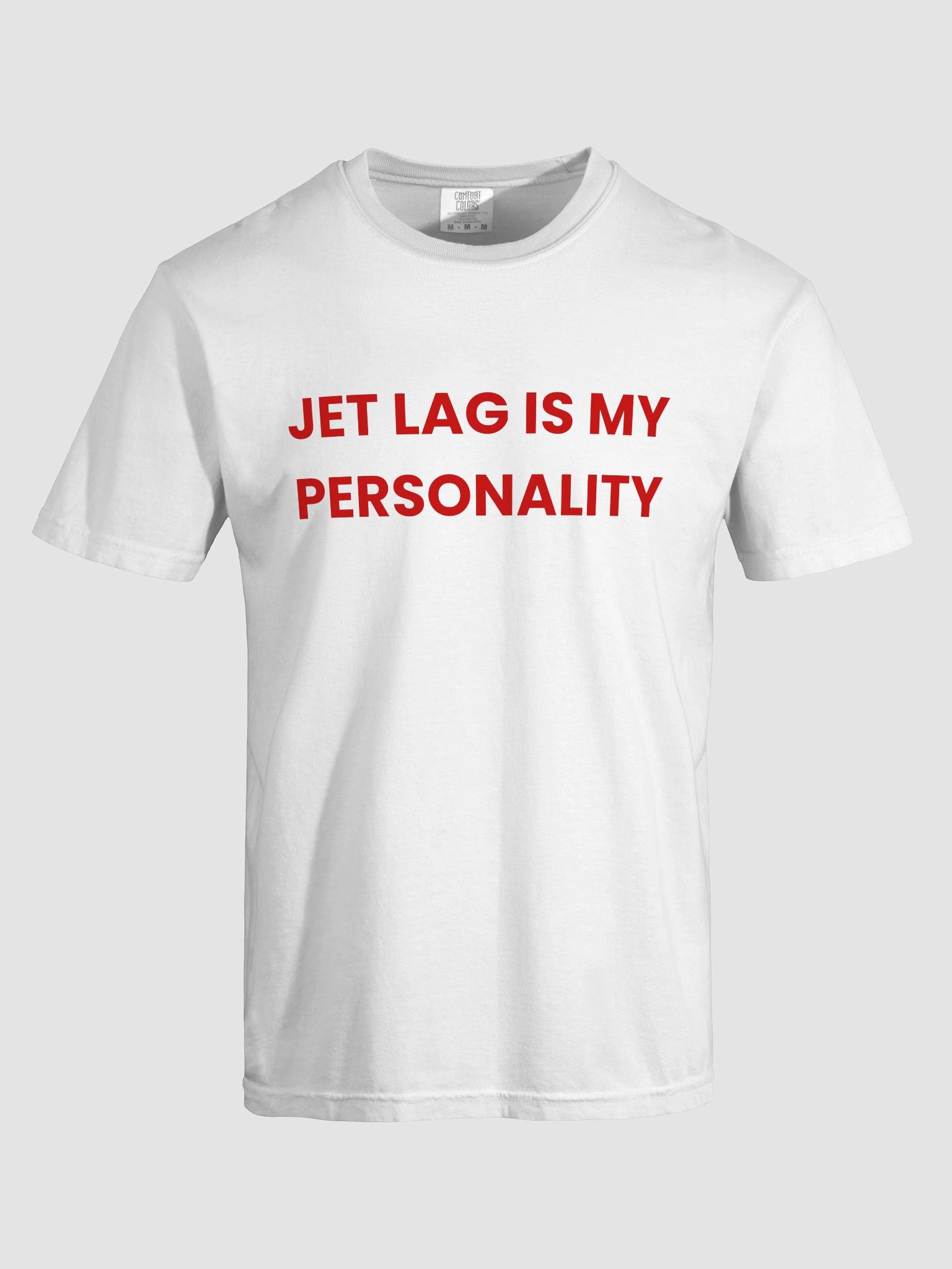 Jet Lag Is My Personality T-shirt product image (4)