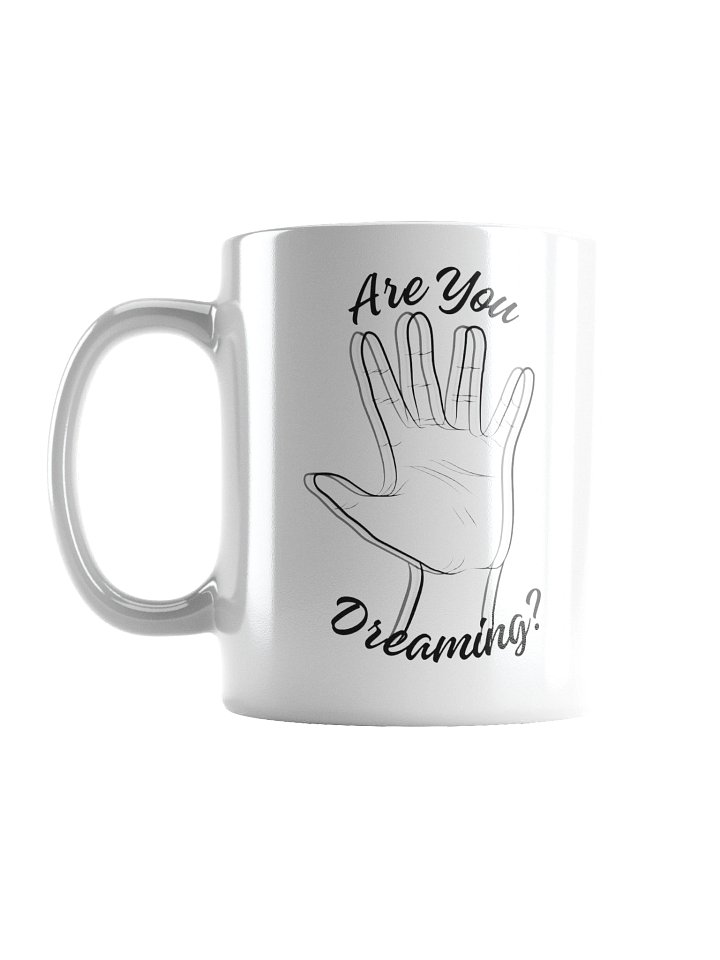 "Are you dreaming?" Ceramic Mug product image (3)