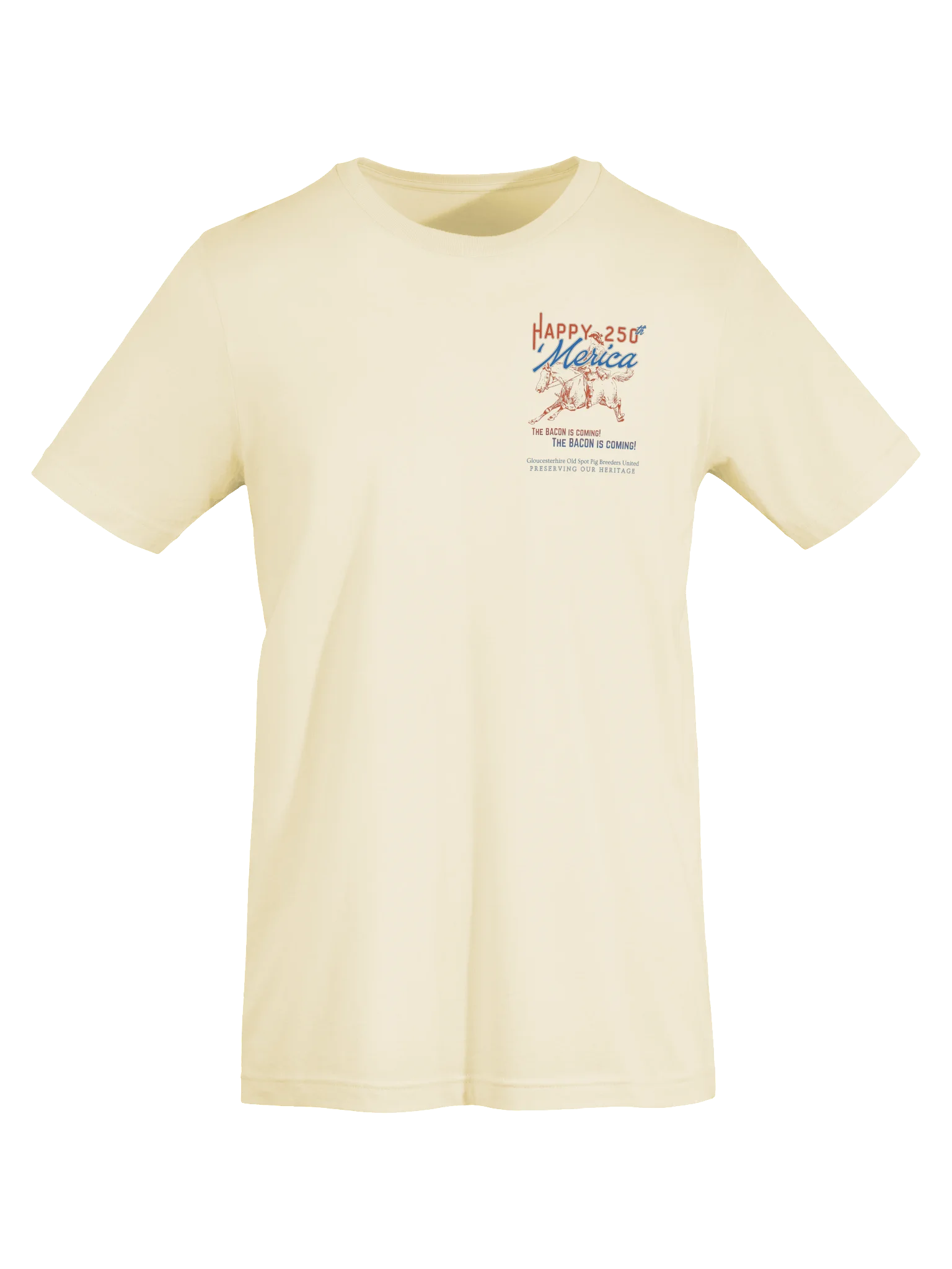 HAPPY 250th ‘Merica Bacon Is Coming Tee product image (5)