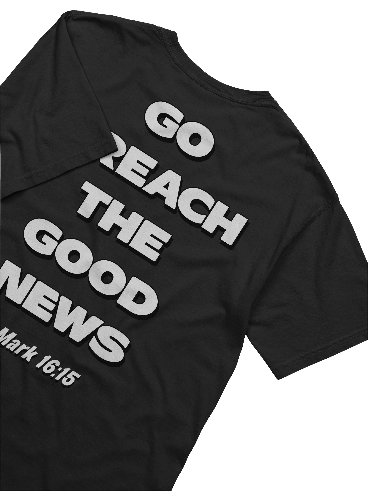 Go Preach The Good News T-Shirt product image (6)