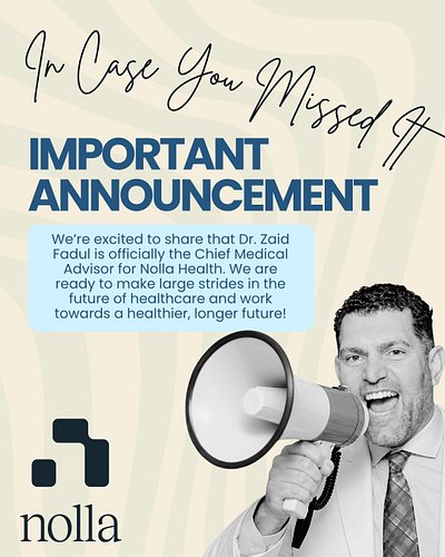 🚨 In case you missed it! Dr. Fadul is now the Chief Medical Advisor of Nolla Health.

If you have been following along on the...