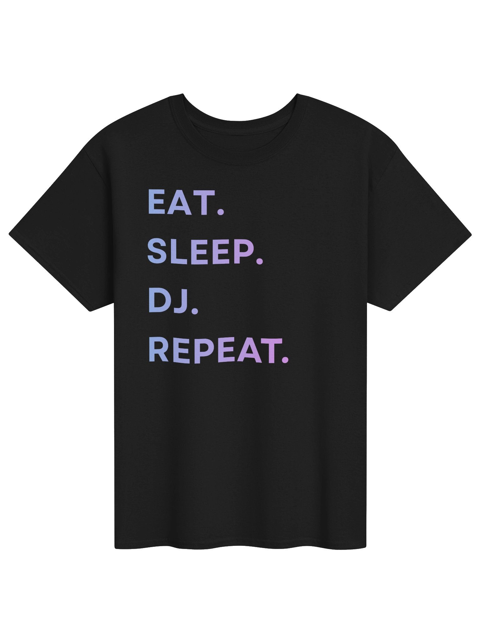 Eat. Sleep. DJ. Repeat. product image (1)