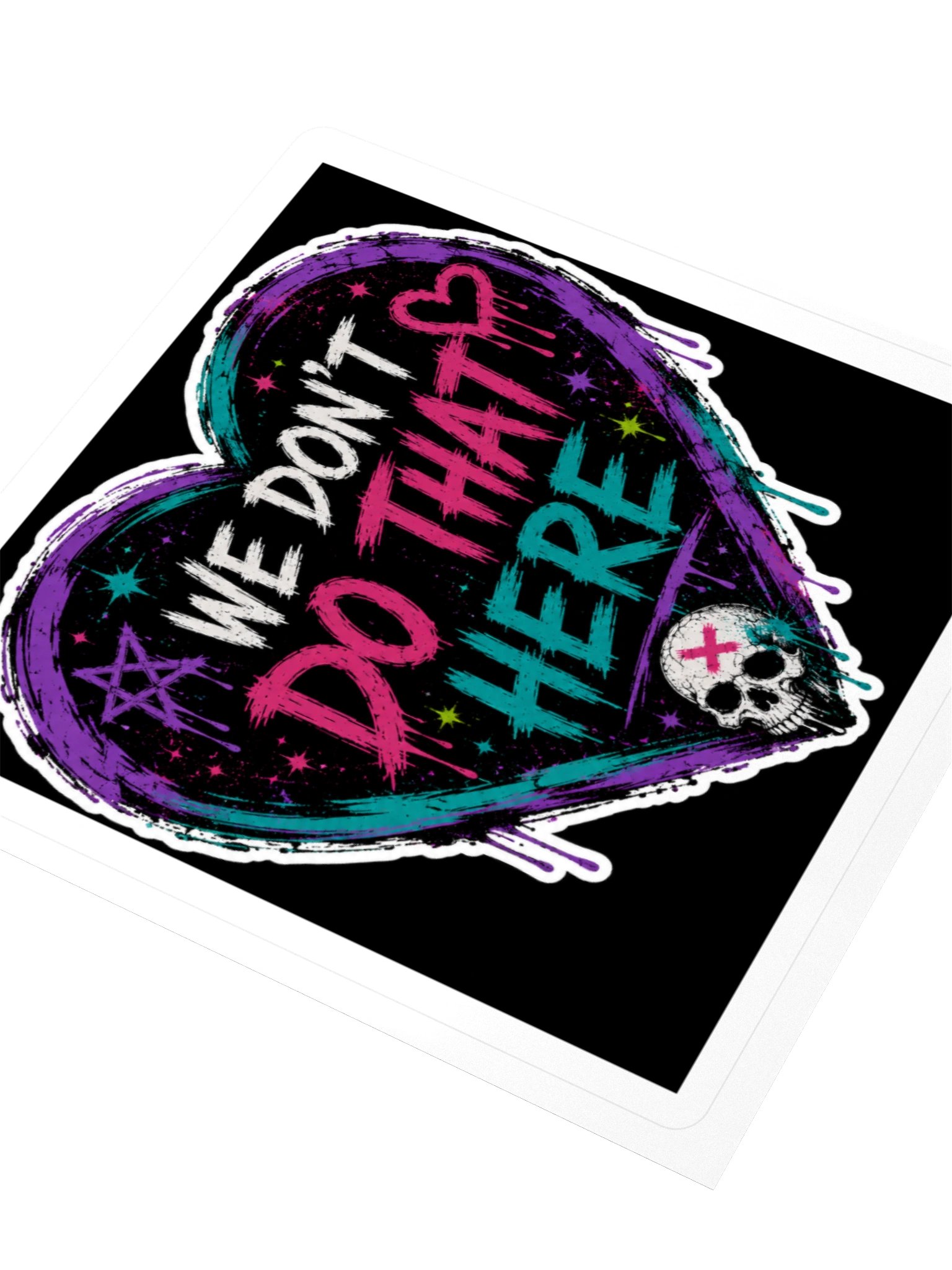 We Dont do that here product image (7)