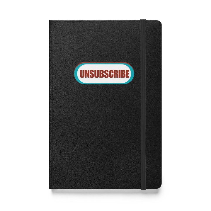Unsubscribe | Hardcover Bound Notebook | JournalBook® by Sublicolor product image (1)