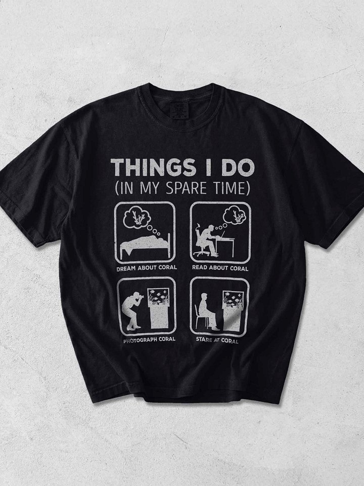 Things I Do in My Spare Time Coral Shirt – Funny Reef Aquarium Hobby Tee product image (1)