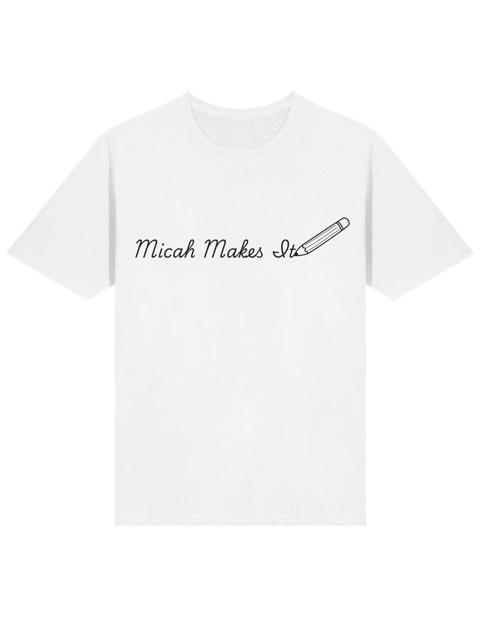 Micah Makes It Pencil Logo Unisex T-Shirt product image (199)