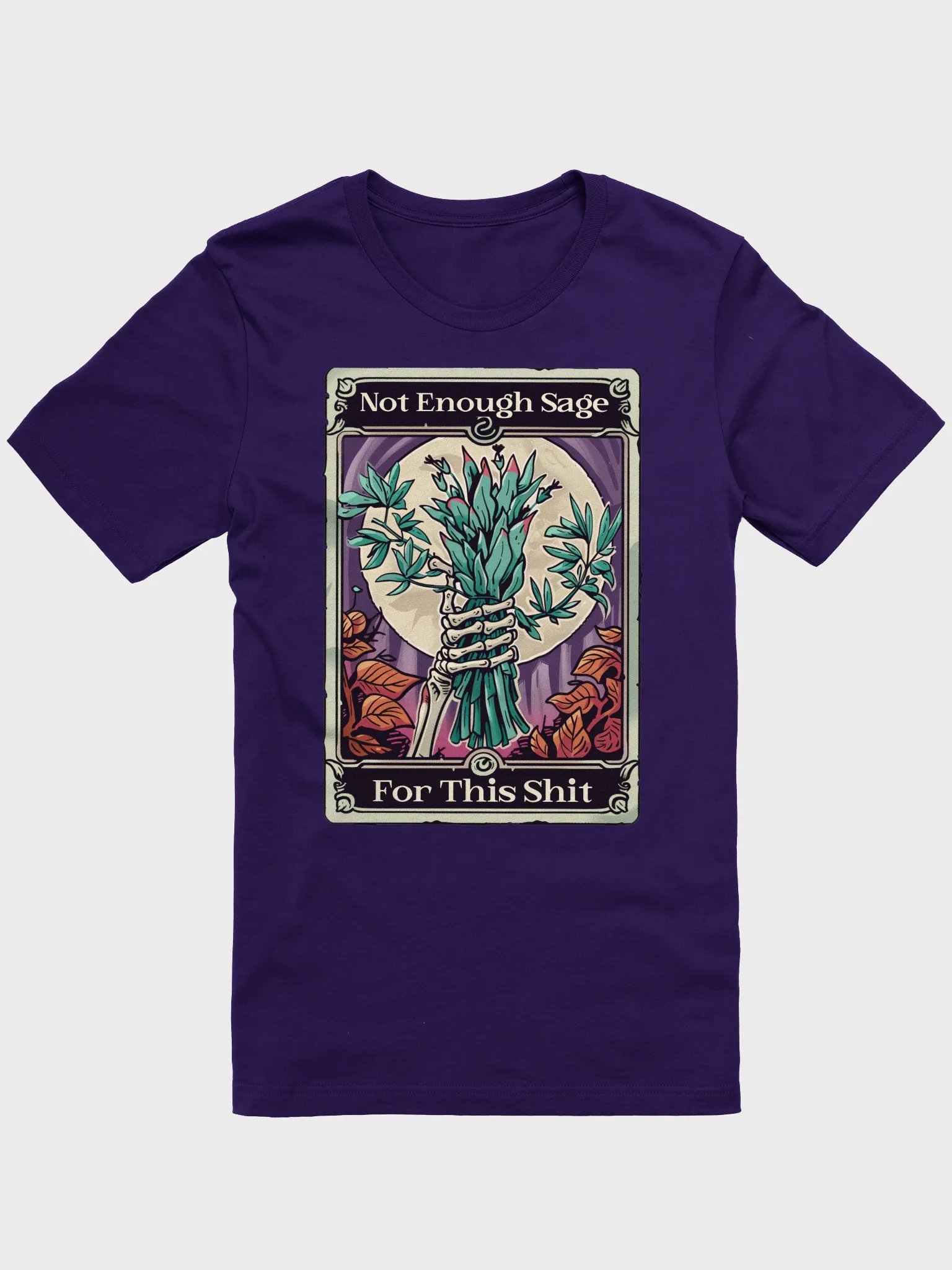 Not Enough Sage for This Shit Funny Tarot Card Tee product image (1)