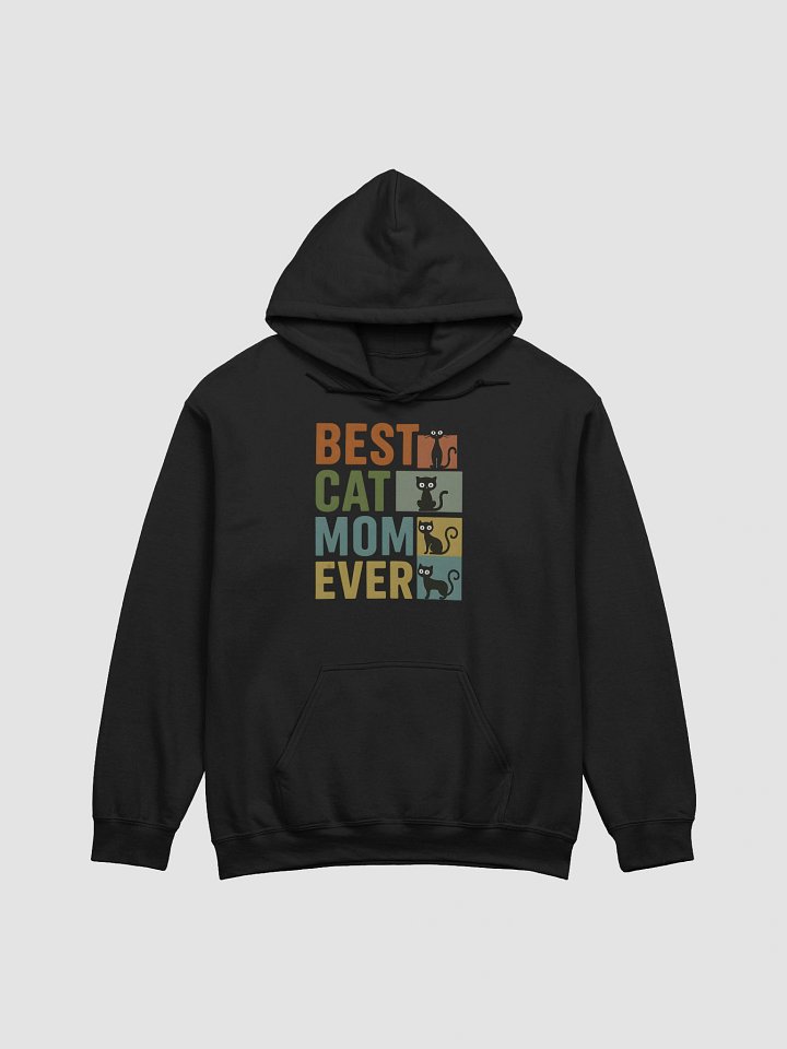 Best Cat Mom Ever Hoodie – Retro Block Style Graphic for Proud Cat Lovers product image (1)