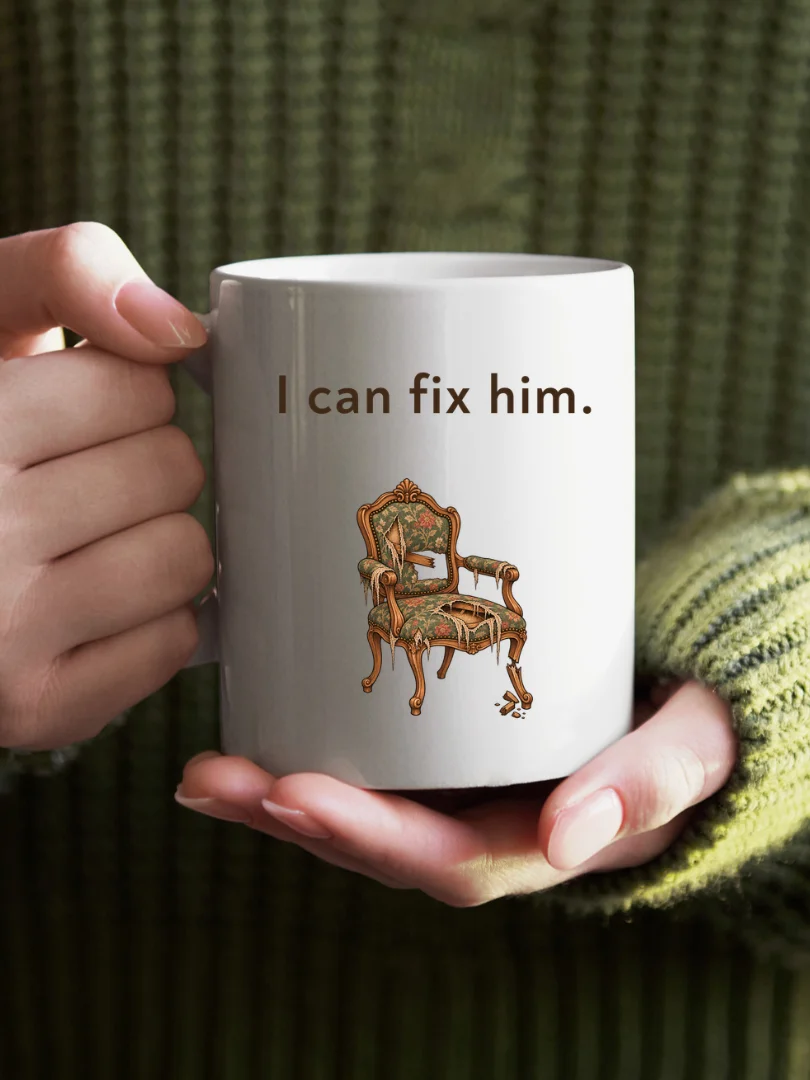 "I Can Fix Him" Ceramic Mug product image (2)