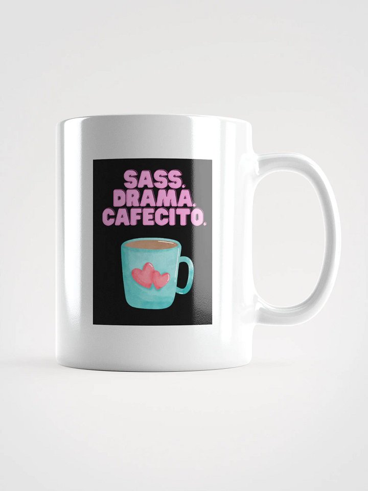 THE TIAS MUGS 4U - “Sass. Drama. Cafecito.” product image (1)