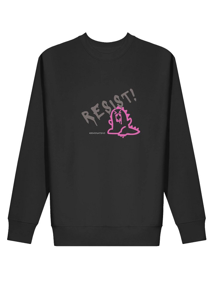 #DemocracyDino RESIST Sweatshirt product image (5)