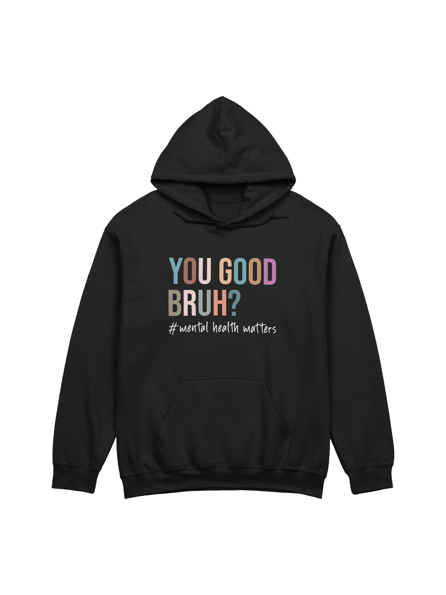 You Good Bruh – Normalizing Emotional Check-Ins Mental Health Awareness Hoodie product image (1)