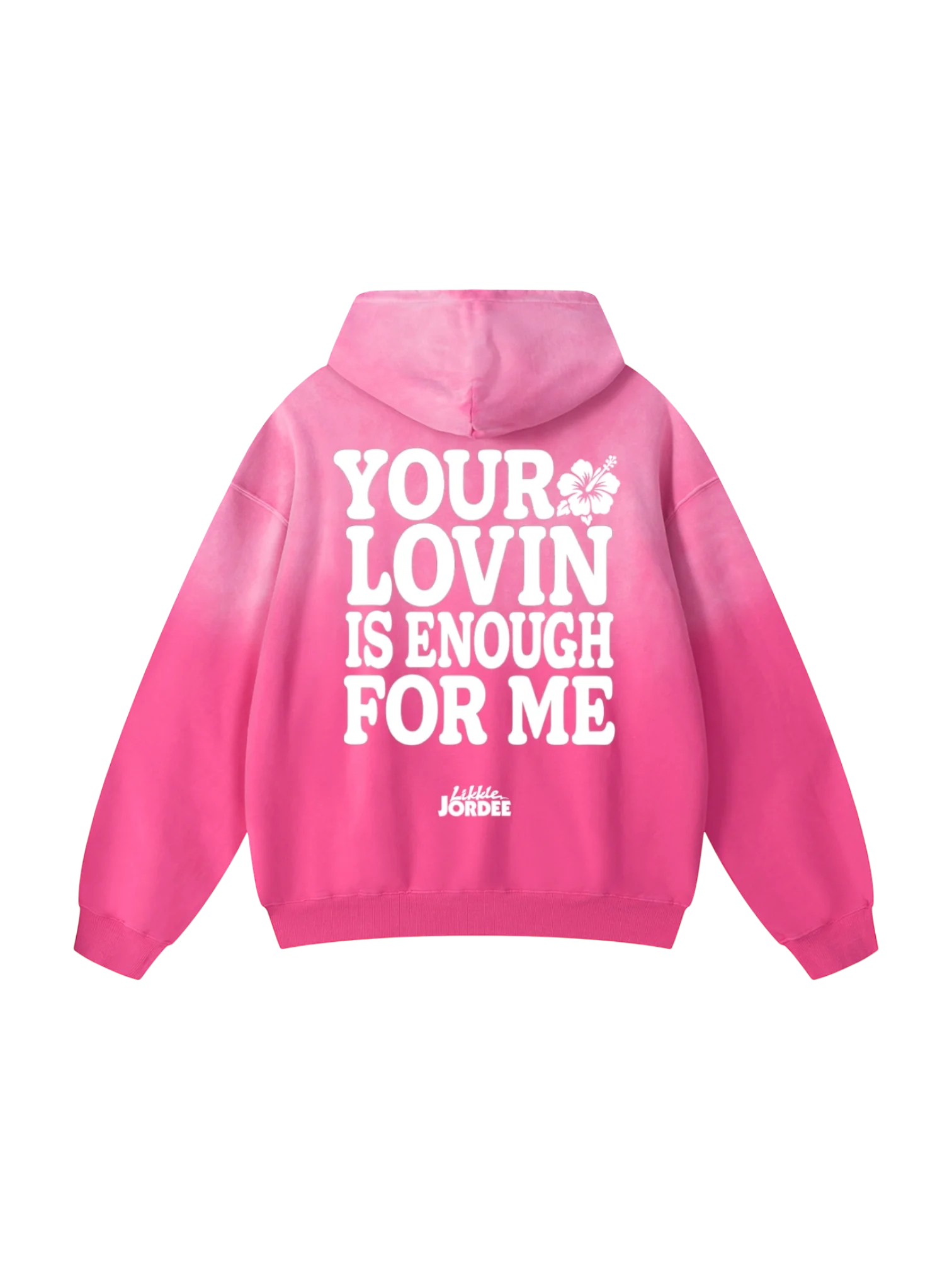 "Your Lovin' is Enough" LIMITED EDITION (1 OF 500) Sunfade Hoodie in Hibiscus Pink product image (2)