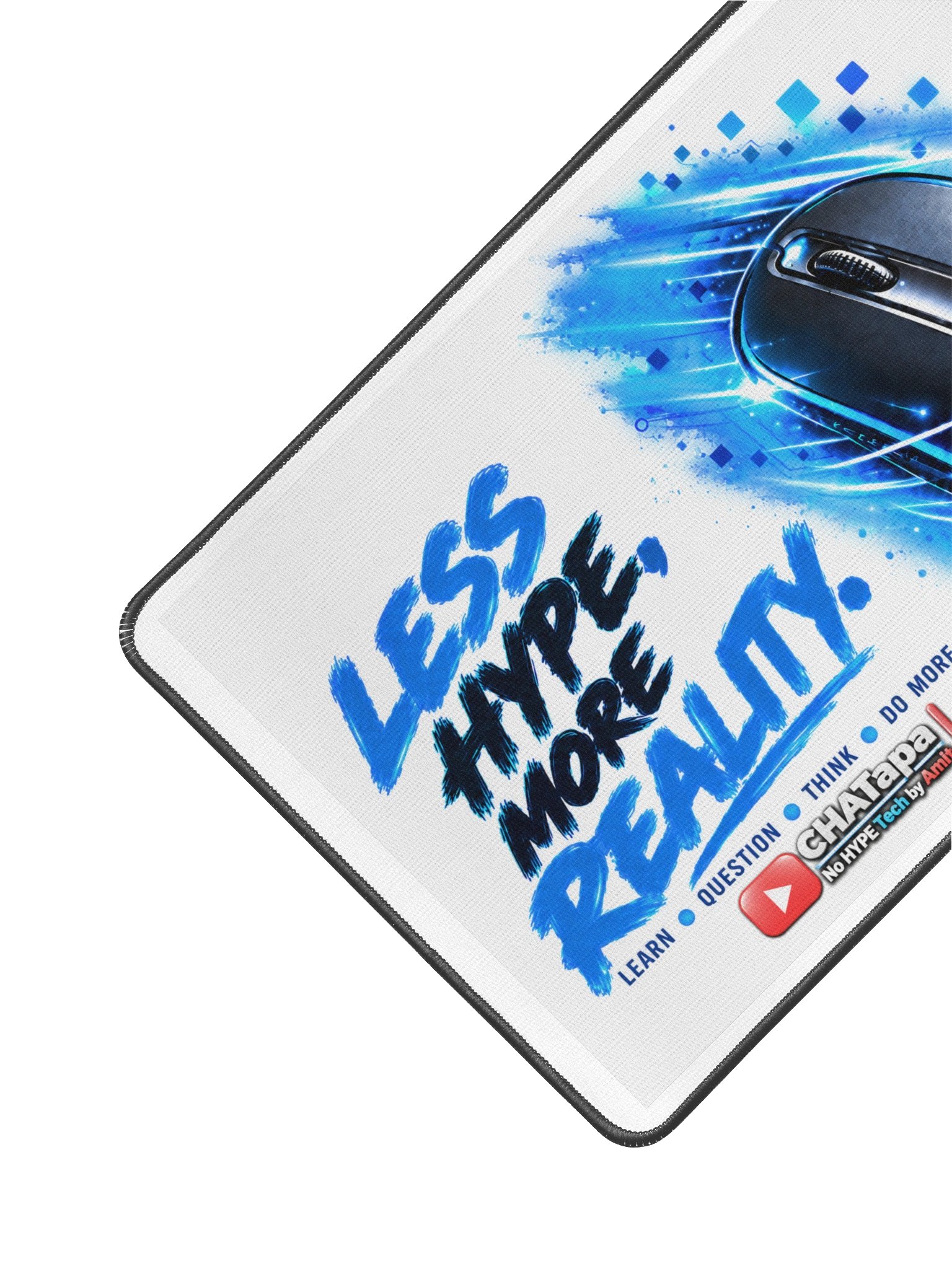 Less Hype, More Reality – CHATapa Mouse Pad product image (2)