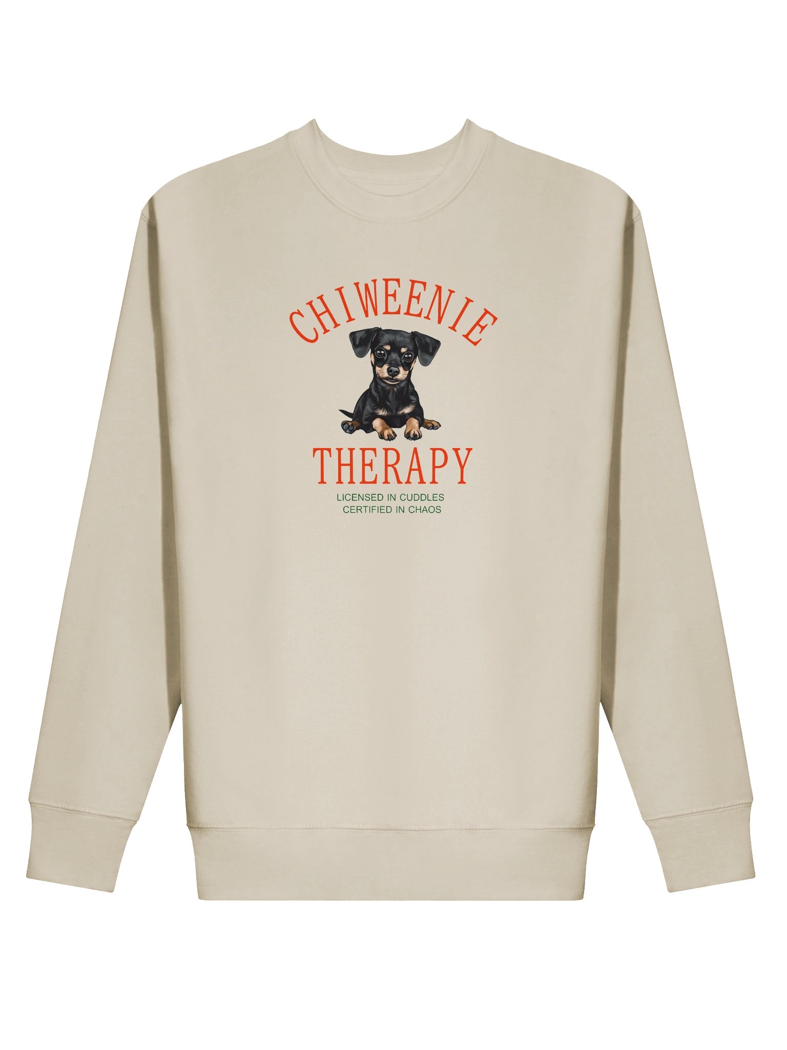 Chiweenie Therapy Premium Sweatshirt - Sit Stay Slay Collection product image (3)
