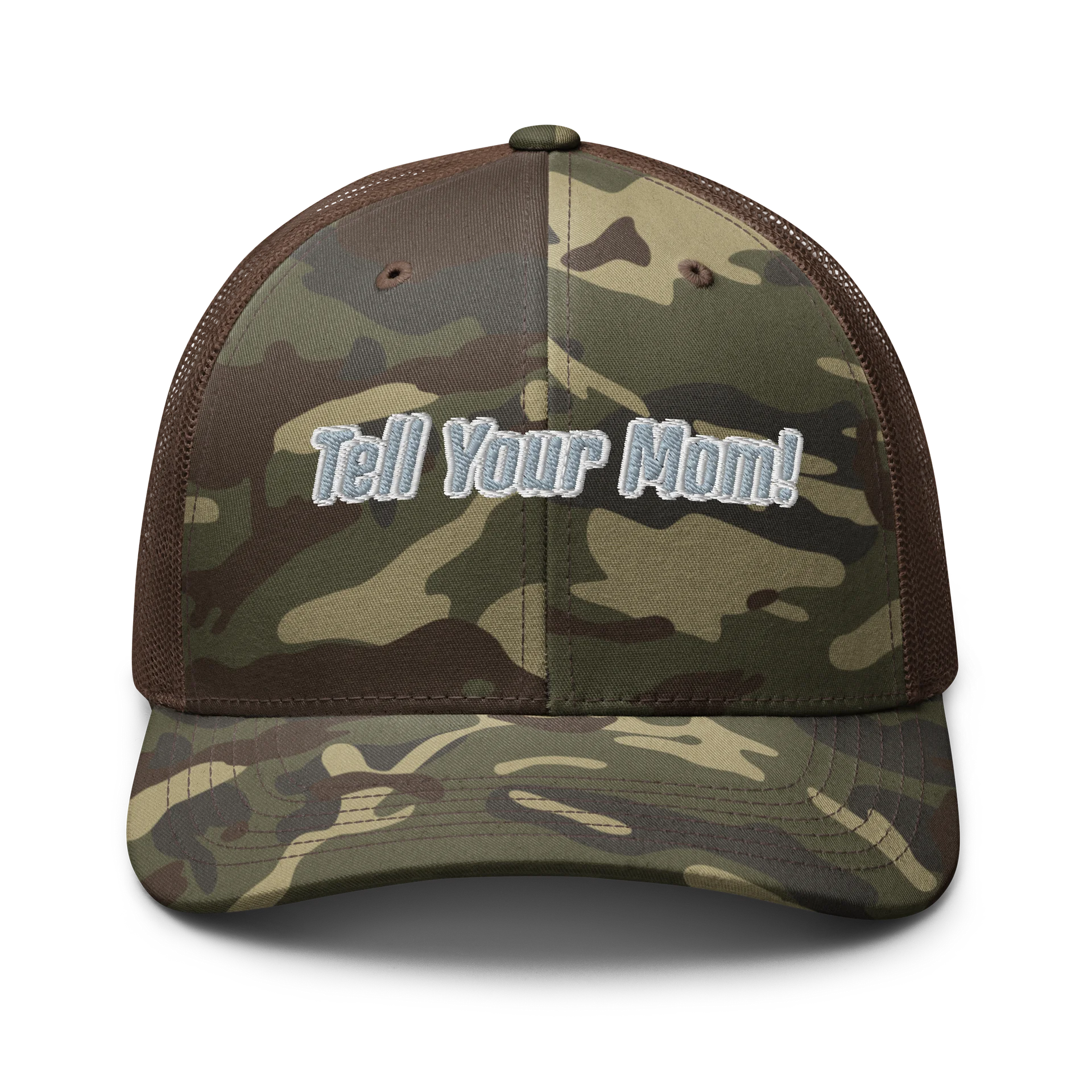 Tell Your Mom Camo Hat product image (1)
