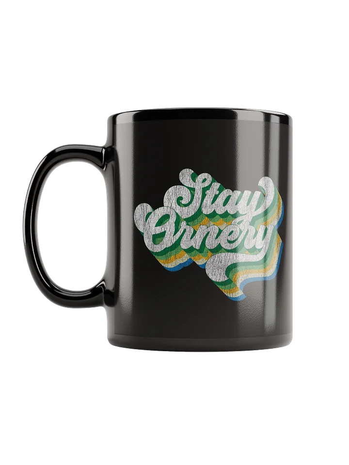 Stay Ornery Mug 11oz product image (2)