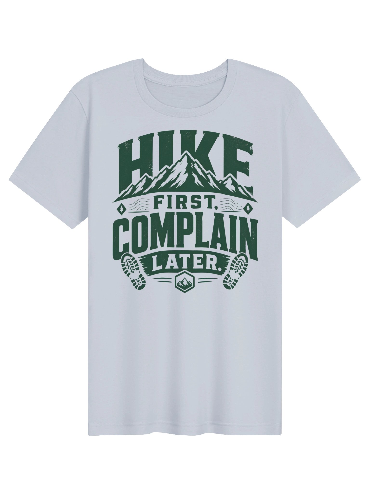 Hike First, Complain Later Graphic Tee product image (4)