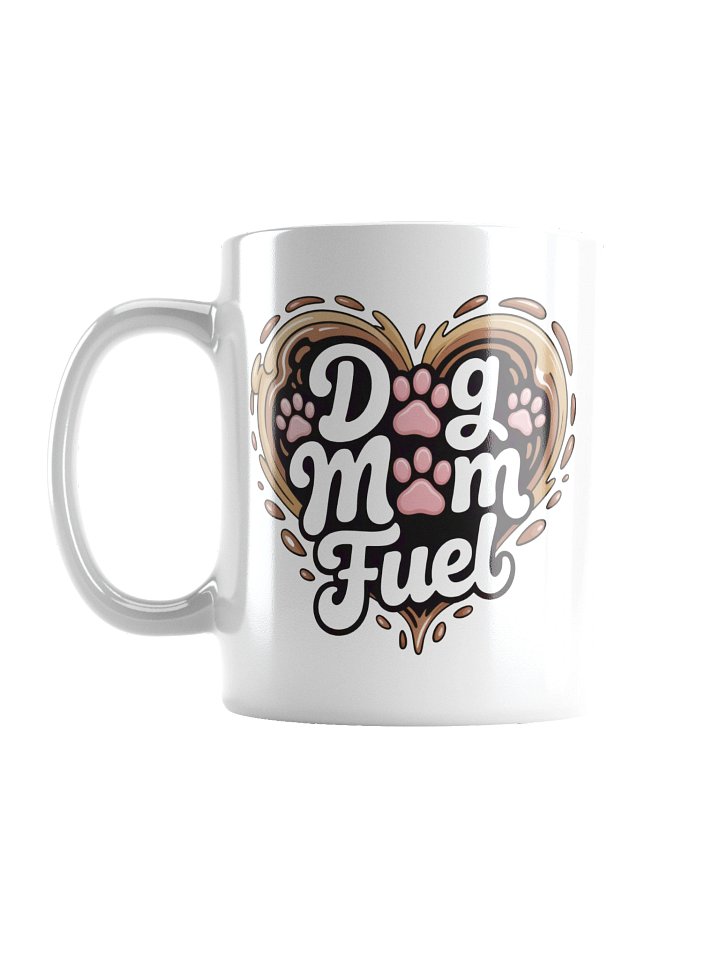 Dog Mom Fuel Coffee Mug – Cute Gift for Dog Moms product image (3)