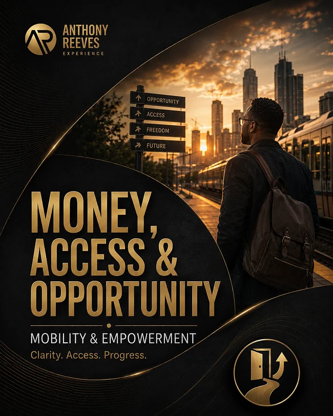 Money, Access & Opportunity