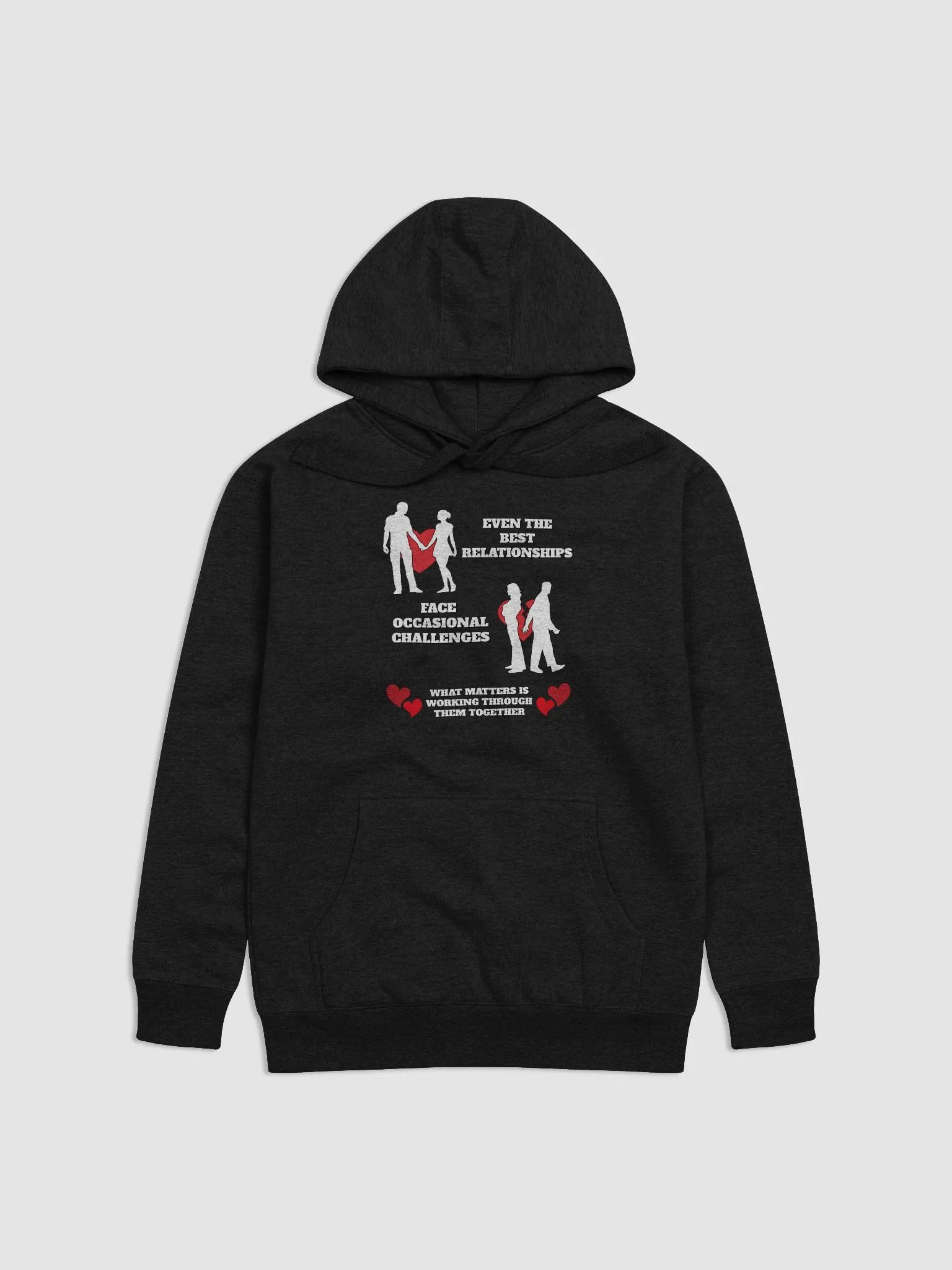 Even The Best Relationship Face Occasional Challenges - Hoodie product image (6)