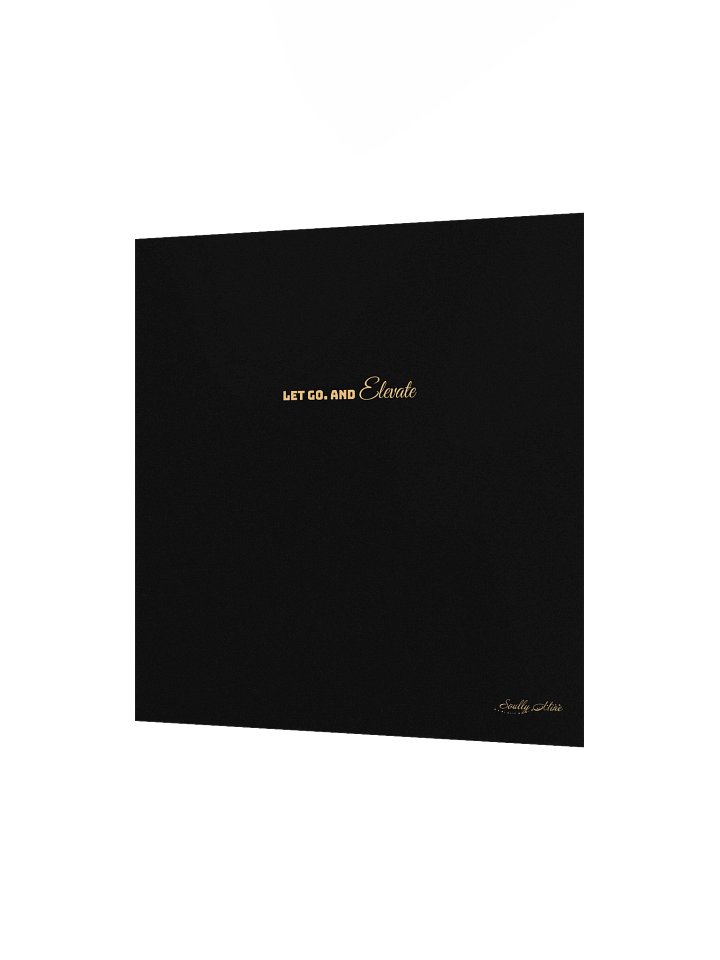 Soully Mine- GOLD PRINT Let Go. And Elevate Matte Poster product image (3)