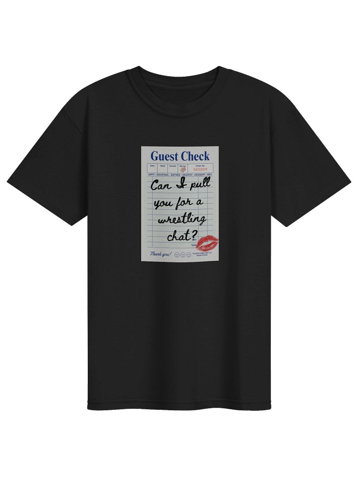 Can I Pull You For A Wrestling Chat? Short Sleeved T-Shirt product image (1)