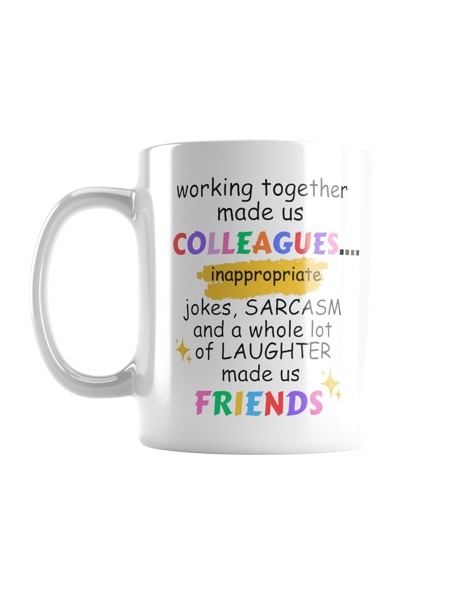 From Colleagues to Friends Mug product image (3)