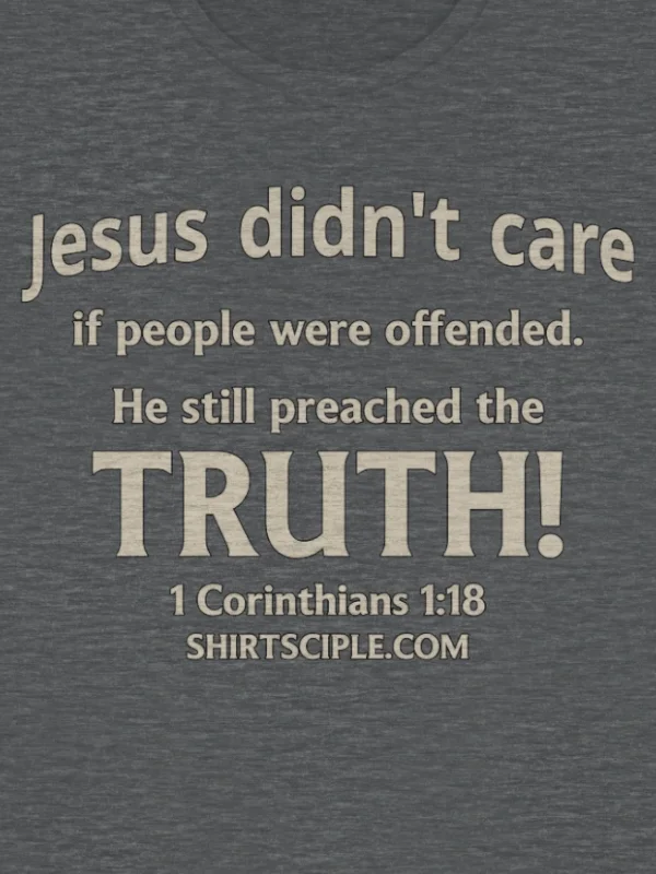 Jesus Still Preached The Truth T-Shirt product image (2)