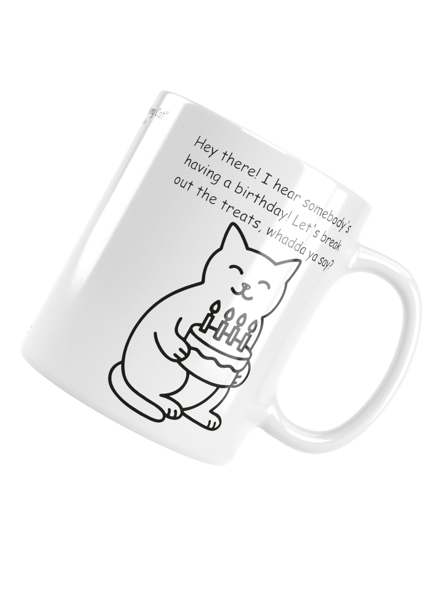 Funny Mug Series "That Famous Talking Cat" (#6 in the series) product image (14)