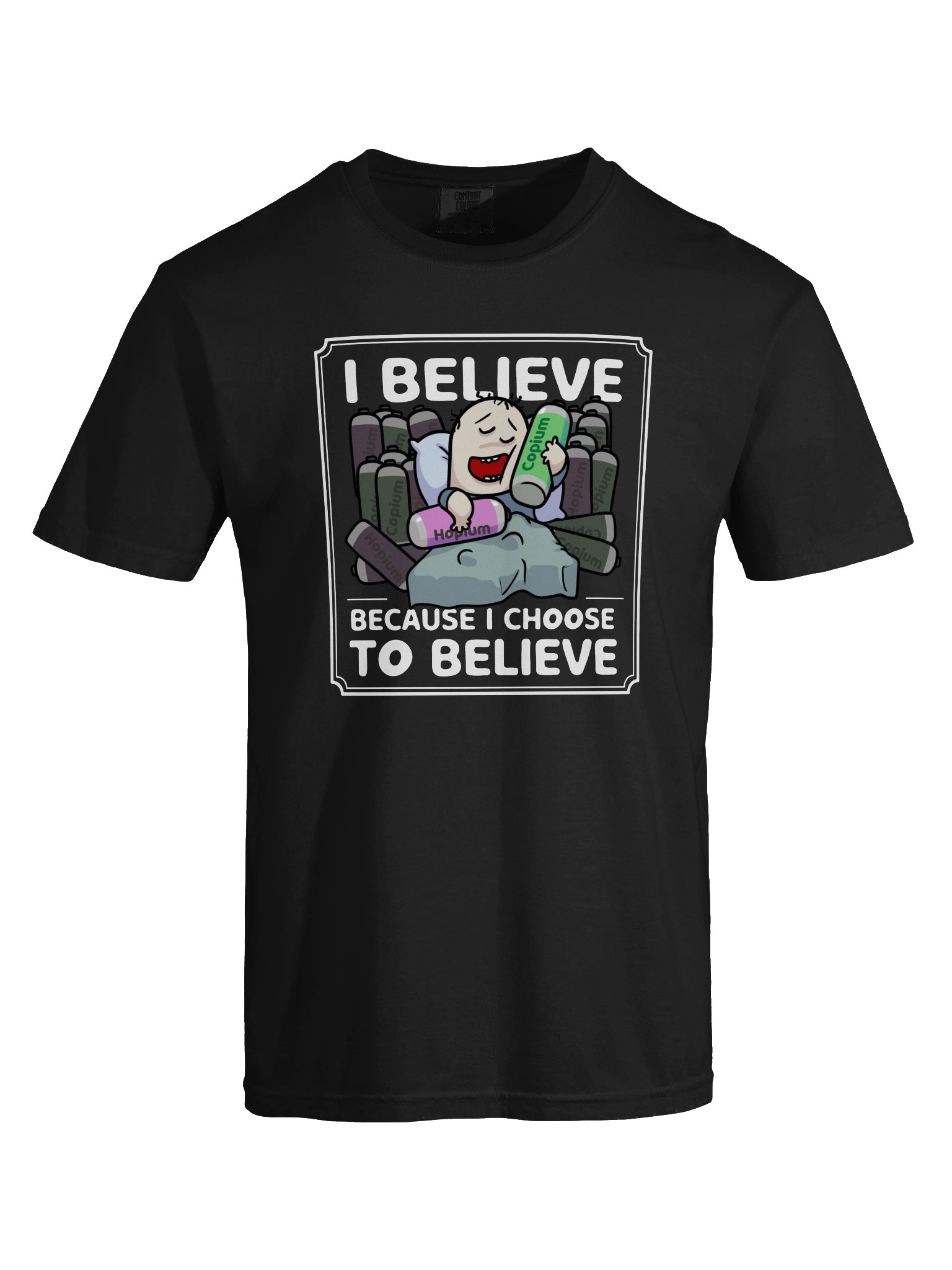 I Choose to Believe (Copium) product image (85)