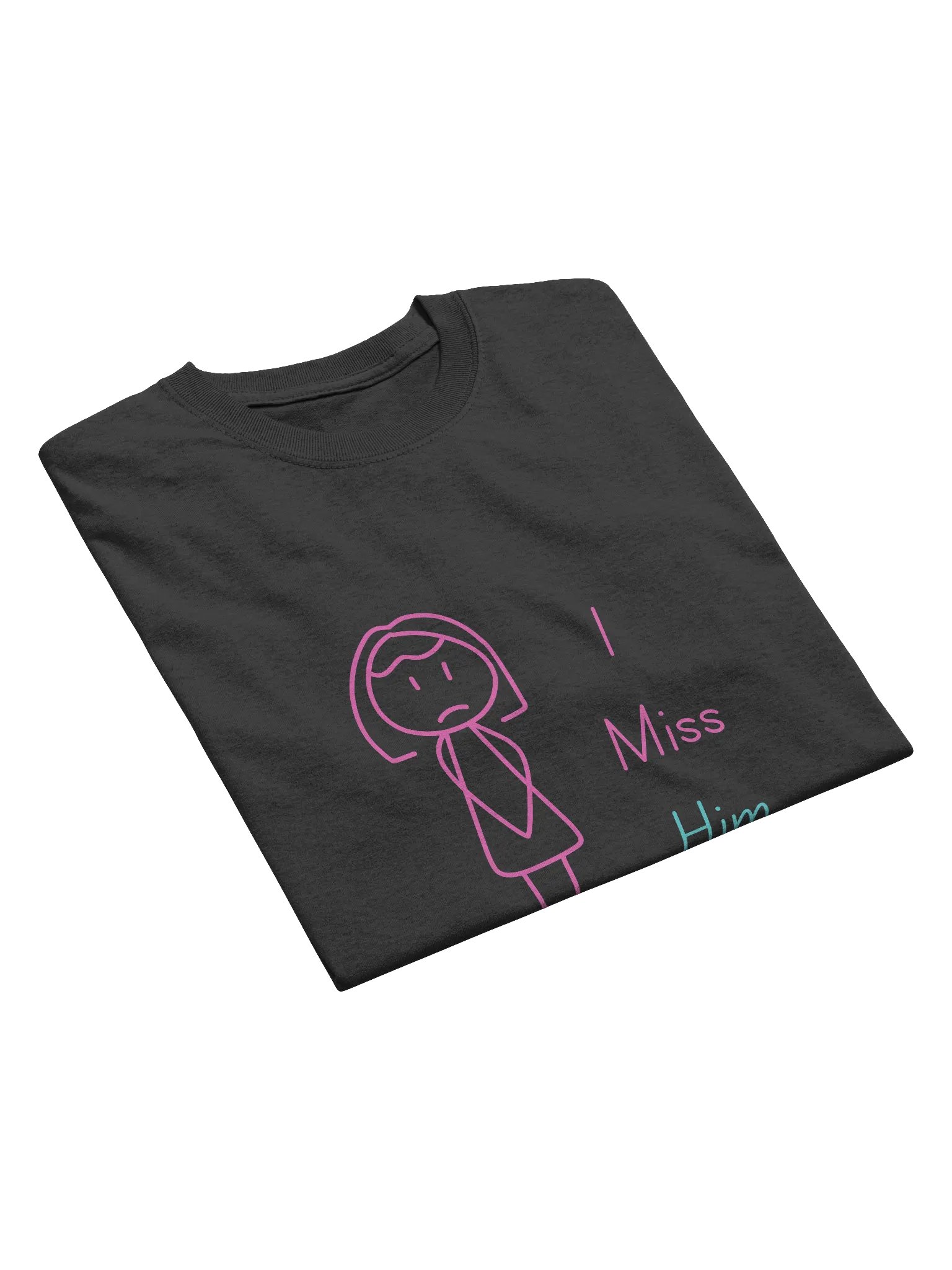 I Miss Him Tee product image (6)