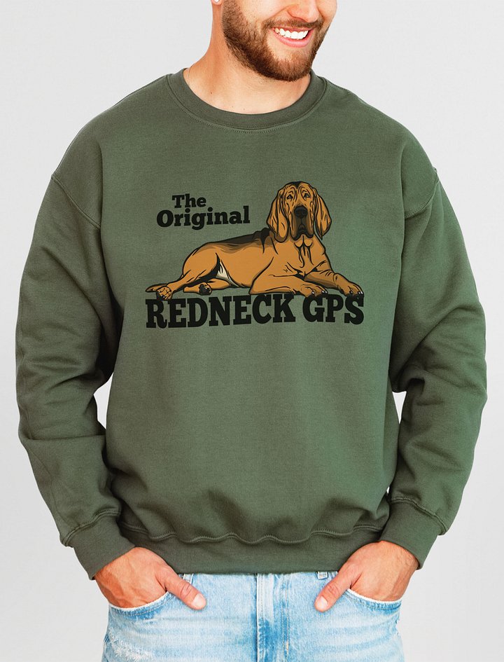 The Original Redneck GPS Sweatshirt of a Bloodhound | Funny Shirt for Bloodhound Paw-rents product image (2)