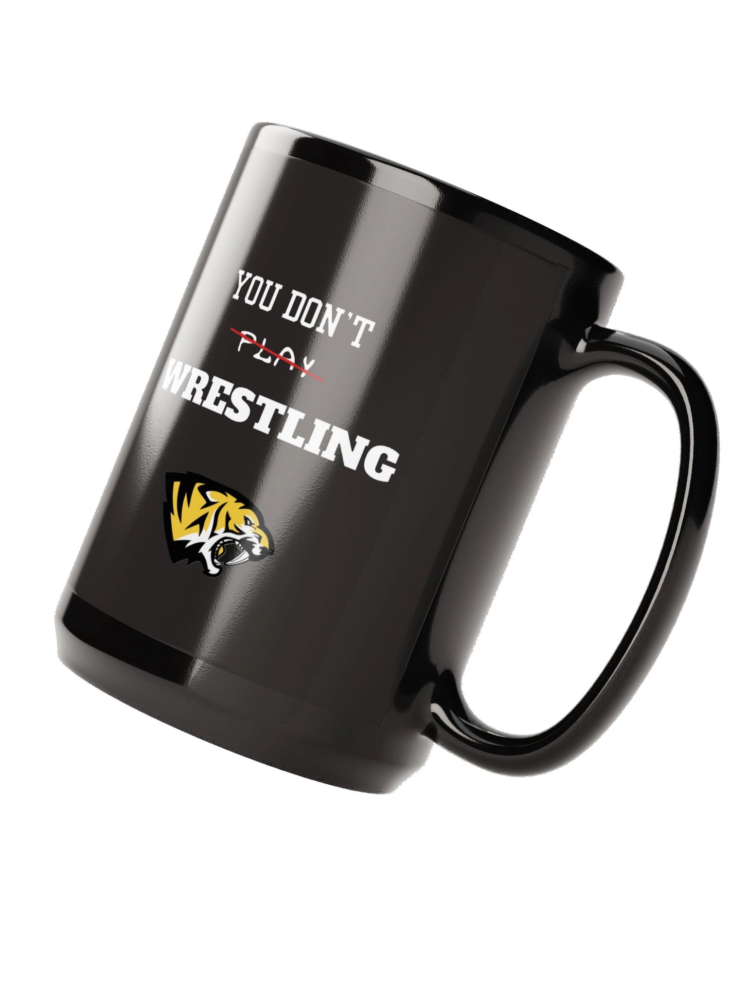 Saguaro's You Don’t Play Wrestling Black Glossy Mug product image (4)