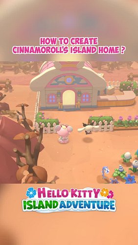 How to build Cinnamoroll's home in Hello Kitty Island Adventure⁠
⁠
My boy Cinnamoroll finally has his own house and it couldn...