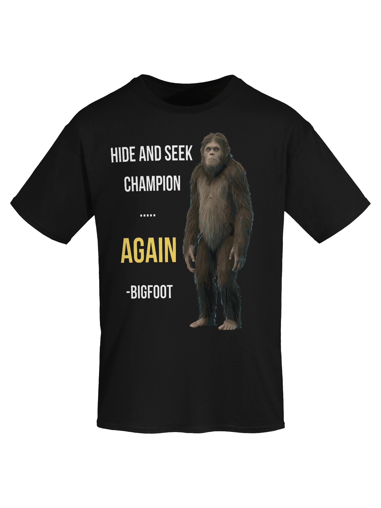 Hide And Seek Champion Again Funny Bigfoot Sasquatch Shirt product image (5)