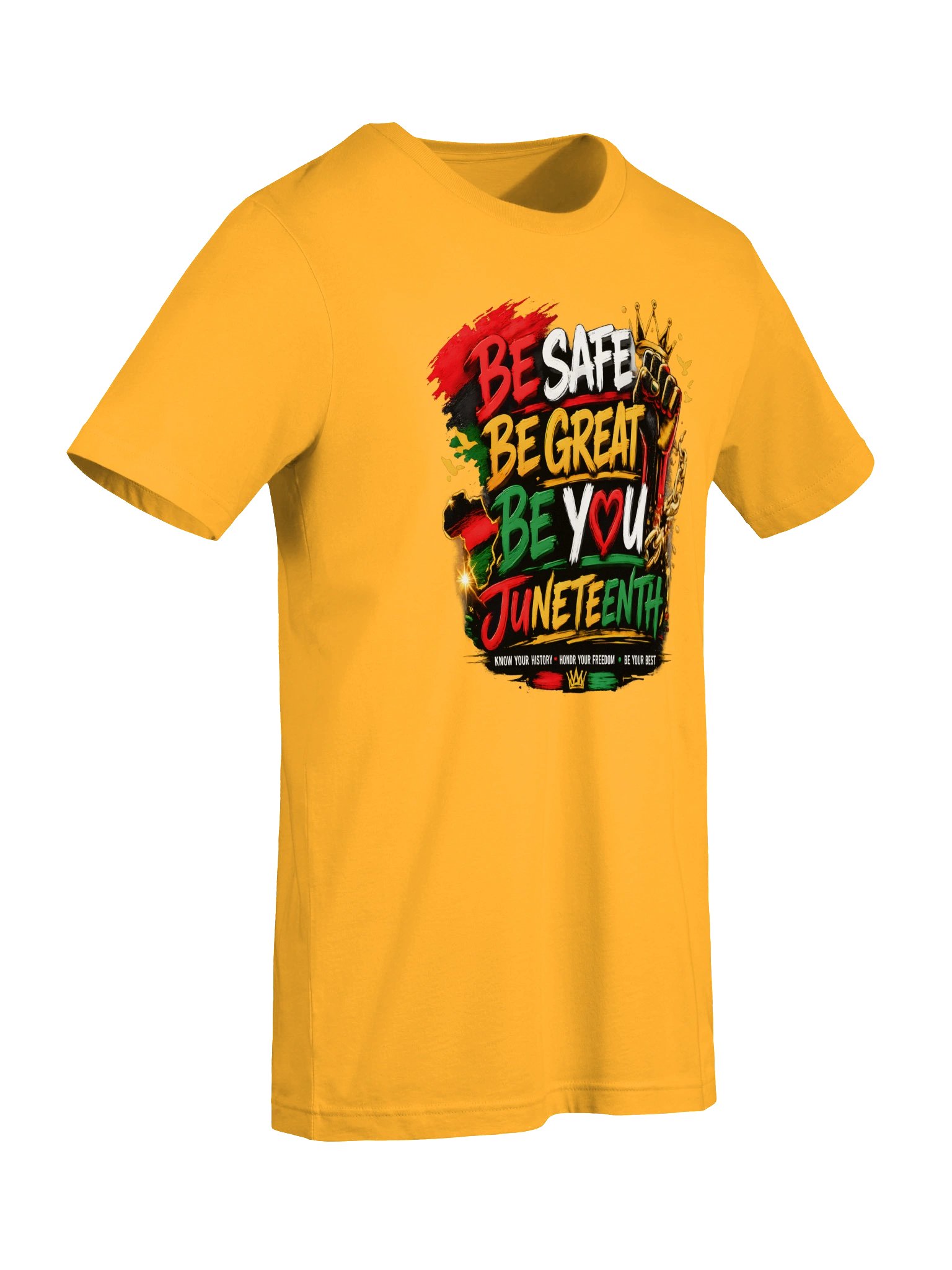 Be Safe. Be Great. Be You.™ Juneteenth Heritage Tee product image (7)