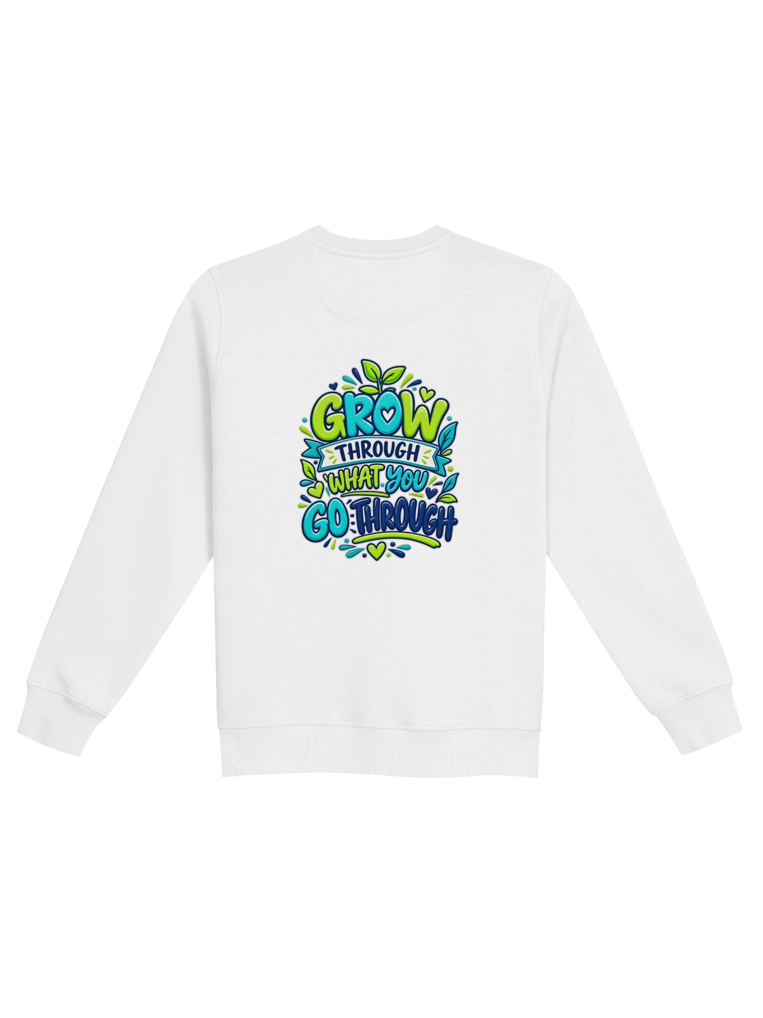 Stanley/Stella Unisex Organic Inspirational Sweatshirt - Grow Through What You Go Through product image (4)
