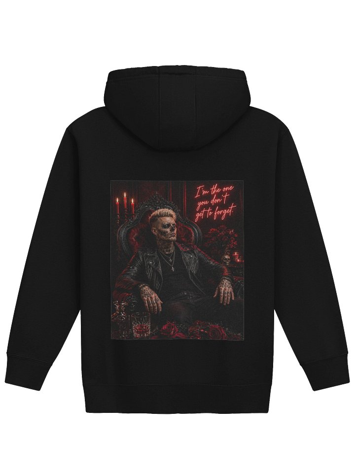 I'm the One You Don't Get to Forget Hoodie product image (9)