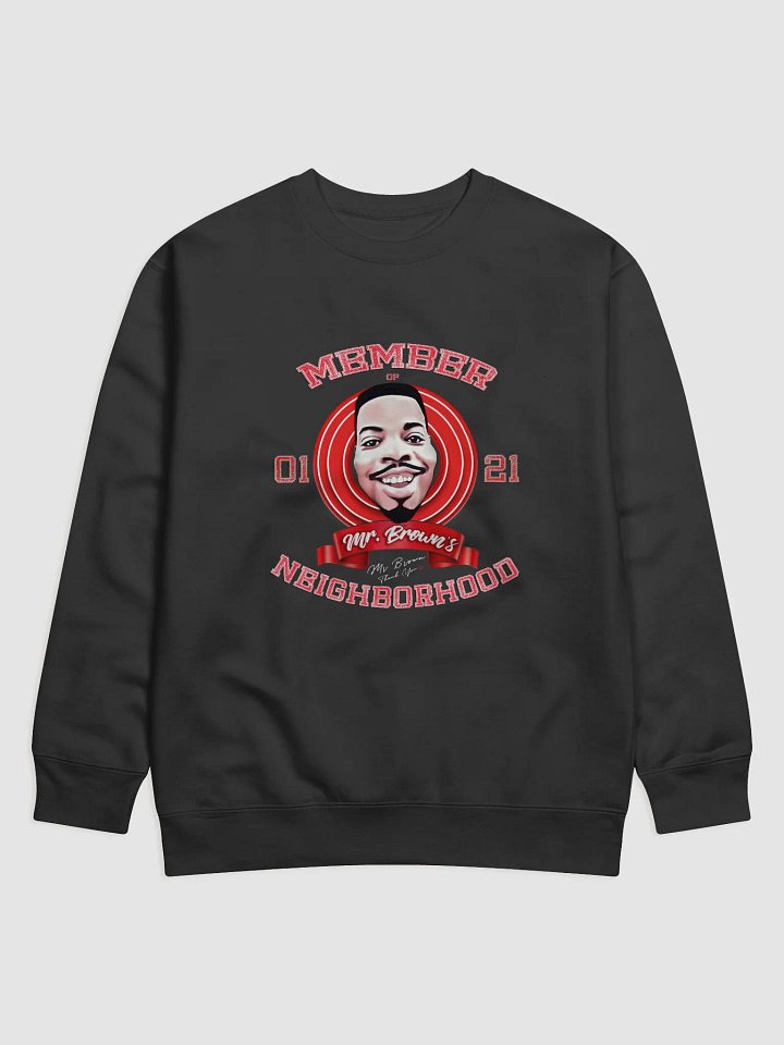 Mr. Brown's Neighborhood Premium Sweatshirt product image (1)