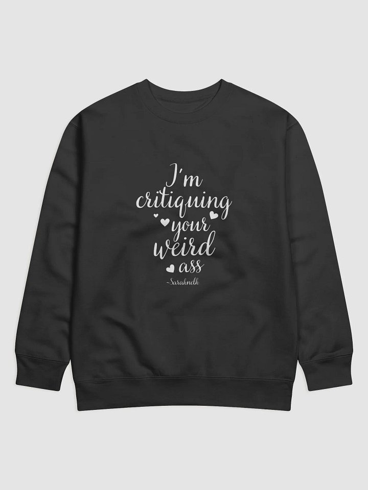 Critiquing Sweatshirt product image (5)