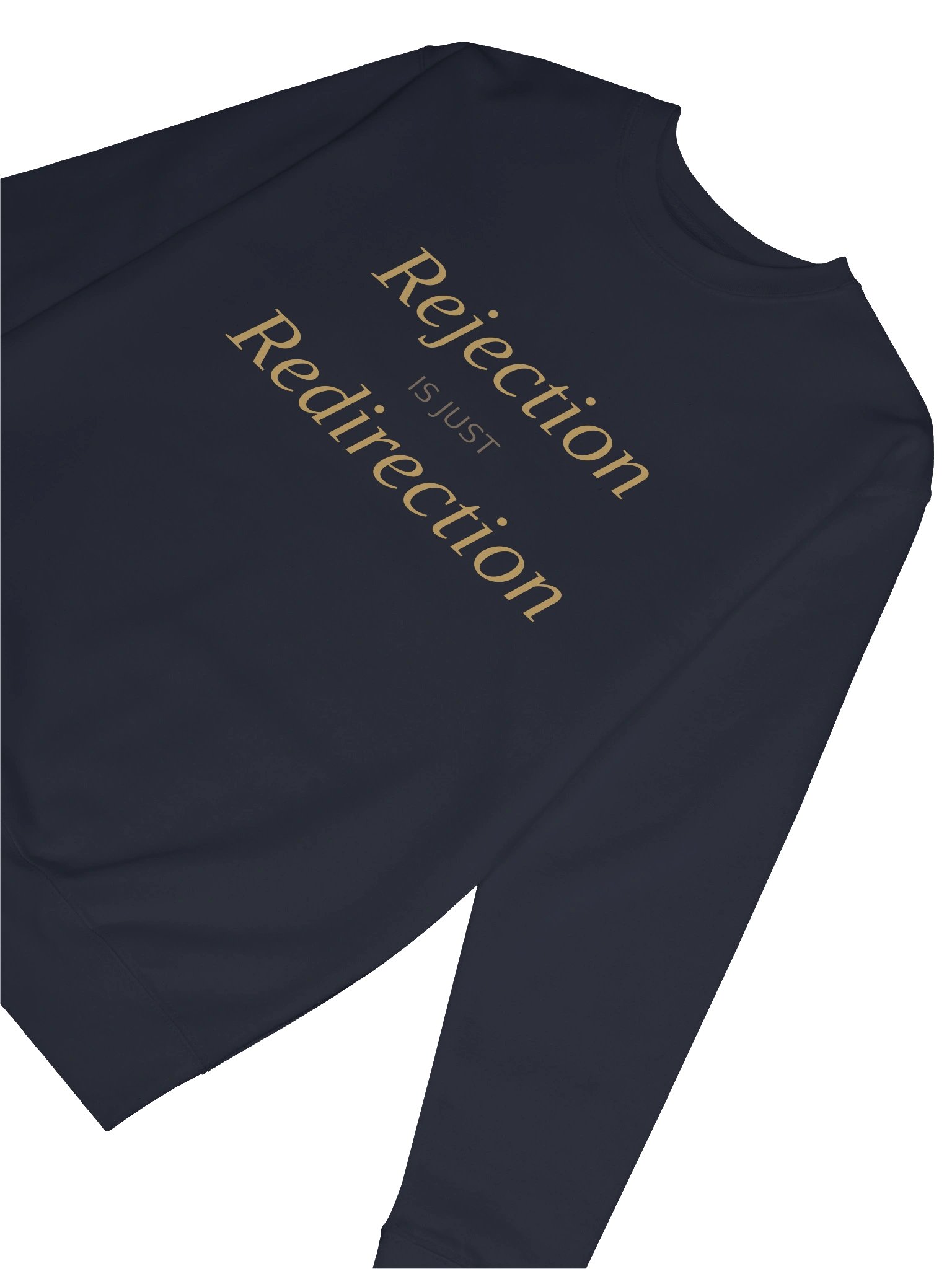 Rejection Is Just Redirection Jumper product image (2)