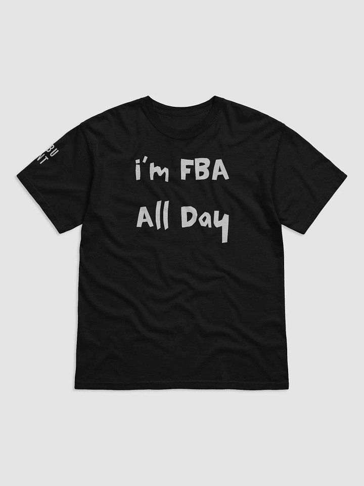 I'm FBA All Day product image (1)