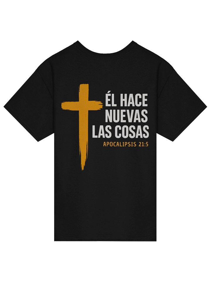 Camiseta Unisex Manga Corta | Él hace nuevas las cosas product image (1)