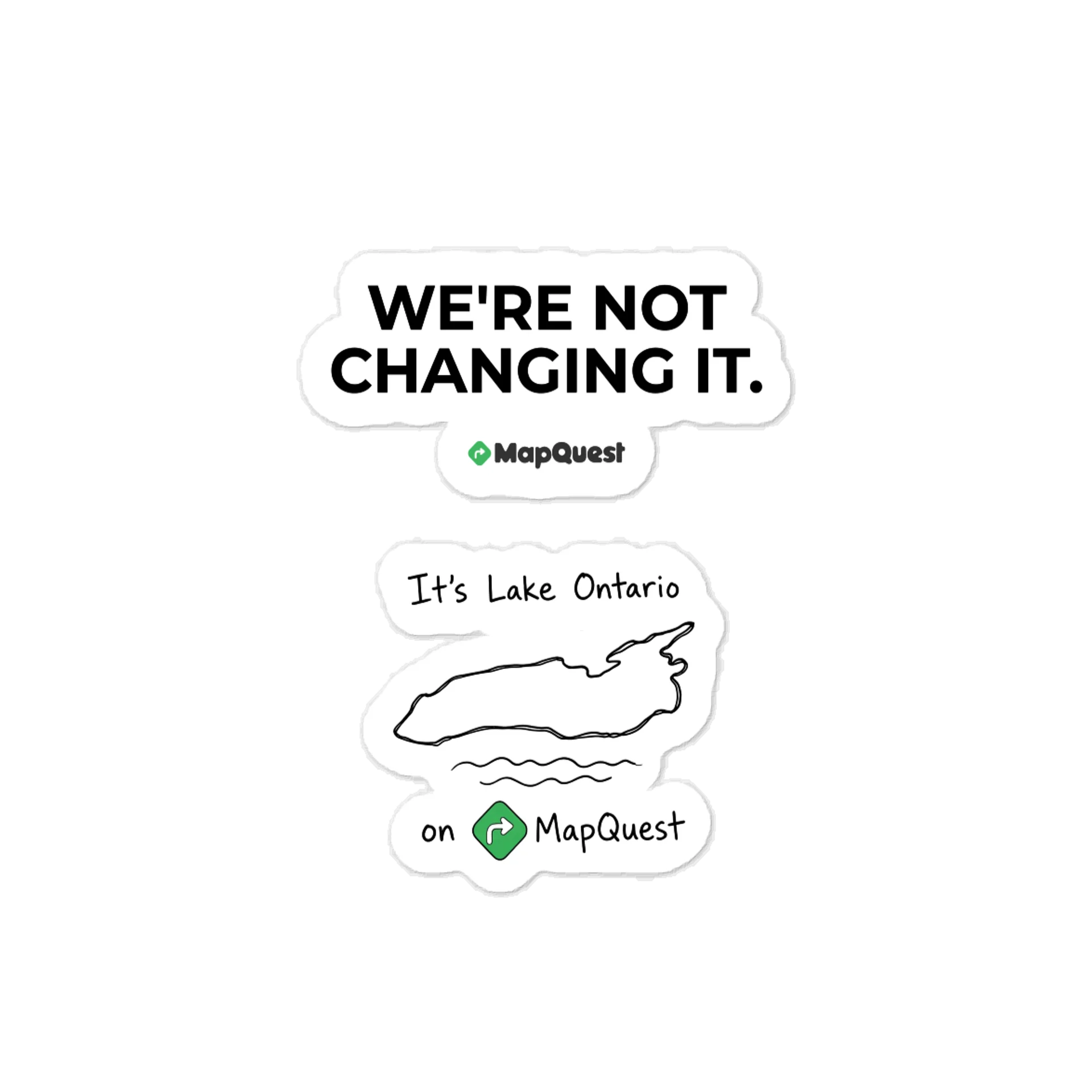 We're Not Changing It + It's Lake Ontario Kiss-Cut Vinyl Decal - Multiple Sizes product image (1)